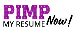 Pimp My Resume Now